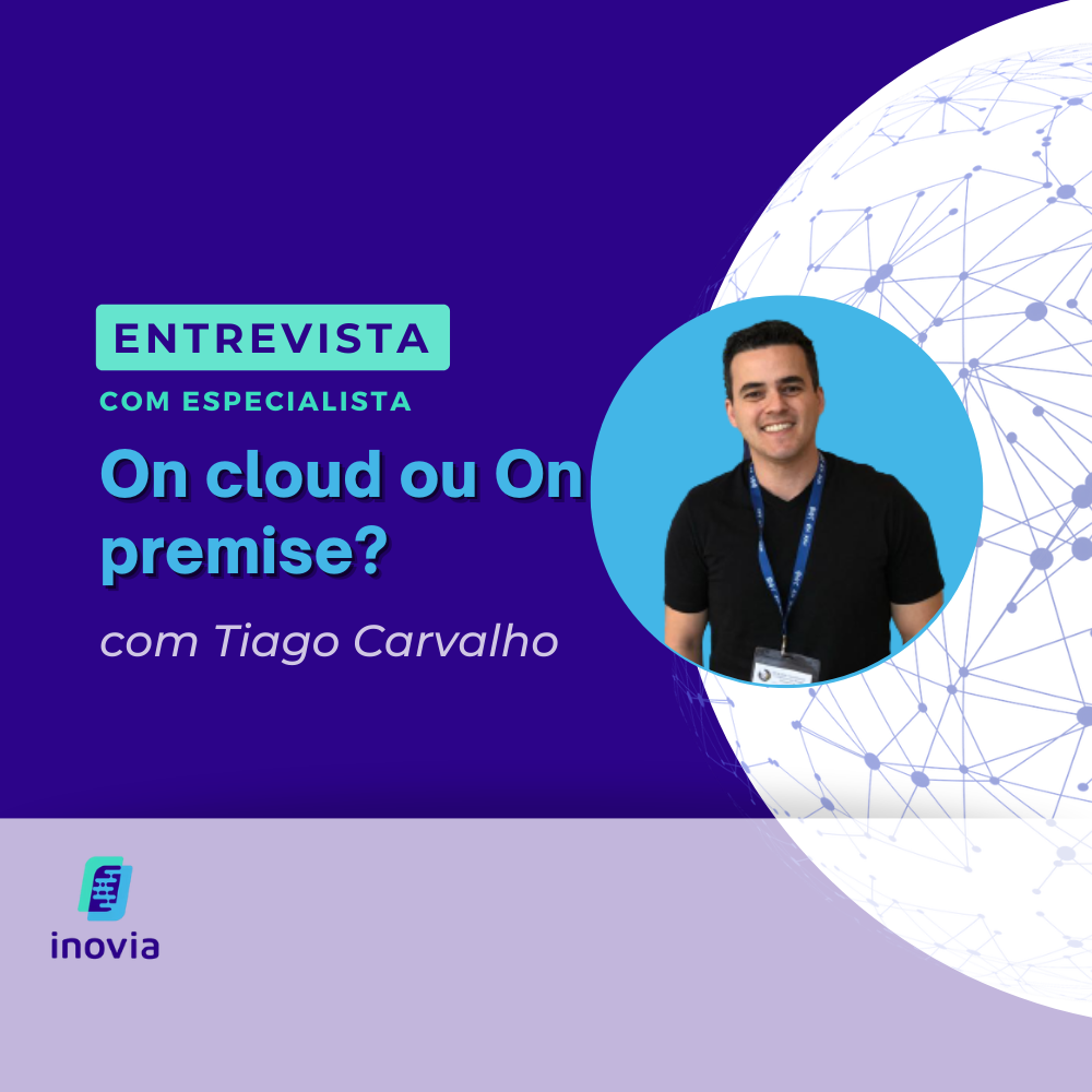 On cloud ou On premise? Confira a nossa entrevista para a Aprix